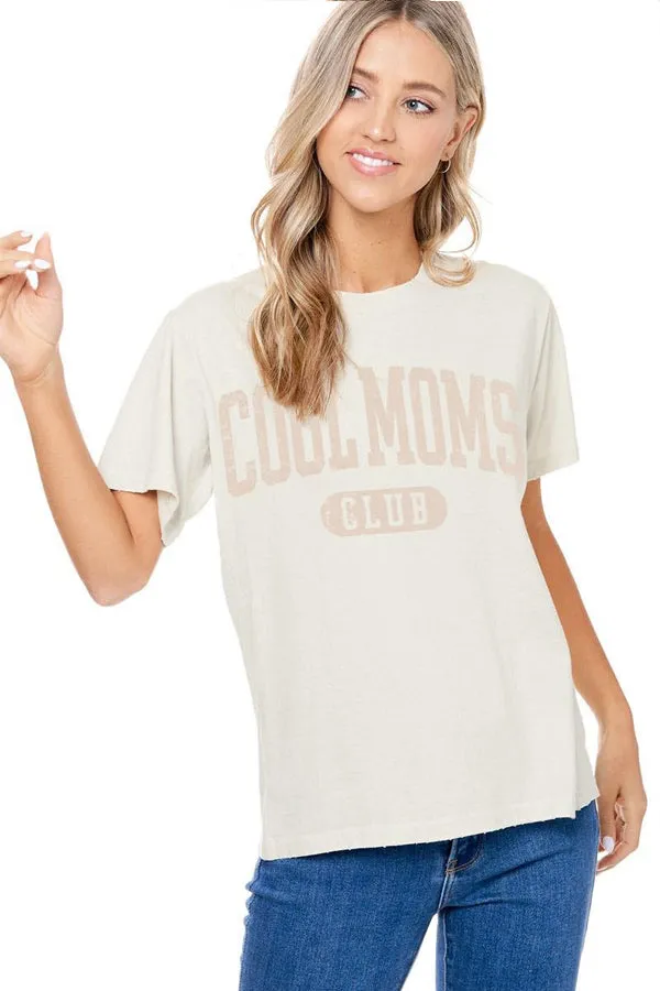 Cool Moms Club Graphic Tee