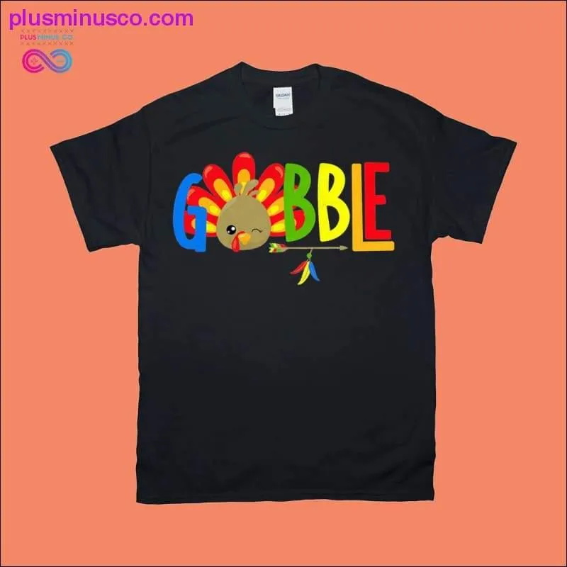 Gobble T-Shirts