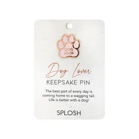 Keepsake Pins - Dog Lover